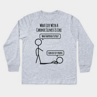 Life With Chronic Illness: Ran Out Of Spoons Kids Long Sleeve T-Shirt